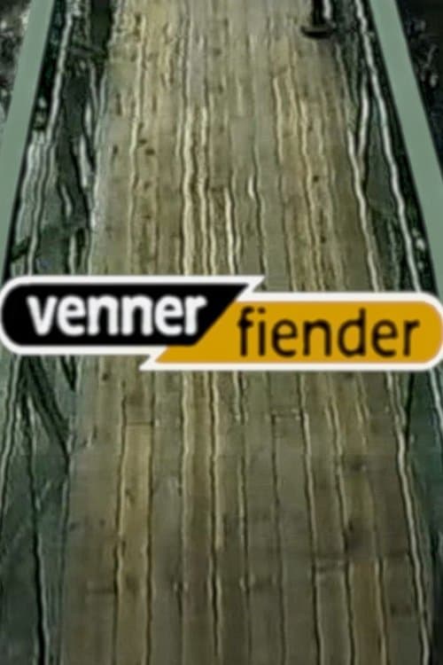 Venner og fienderのポスター