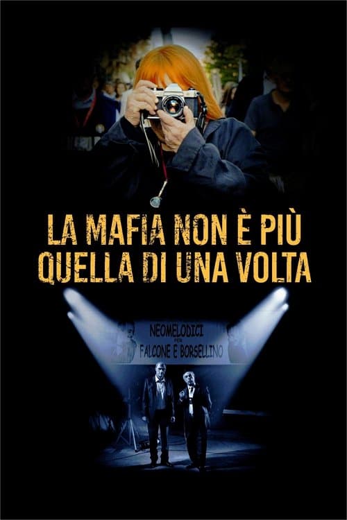 La Mafia non è più quella di una voltaのポスター