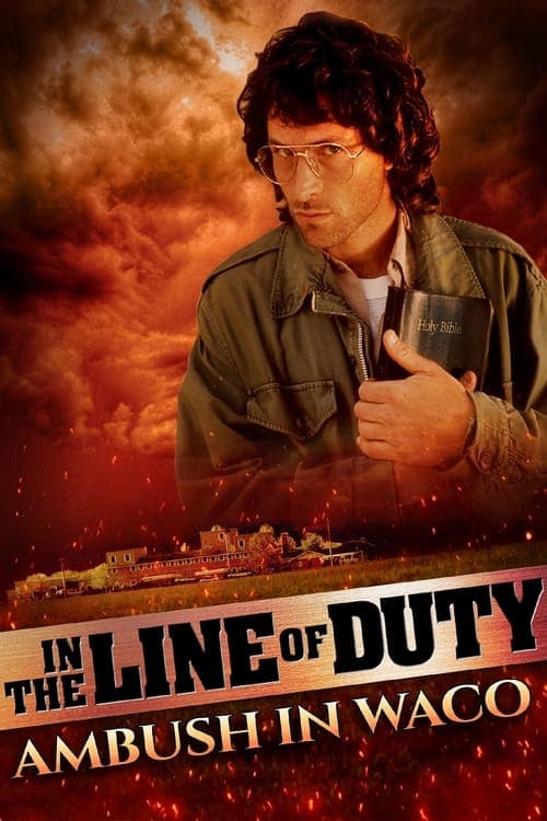 In the Line of Duty: Ambush in Wacoのポスター