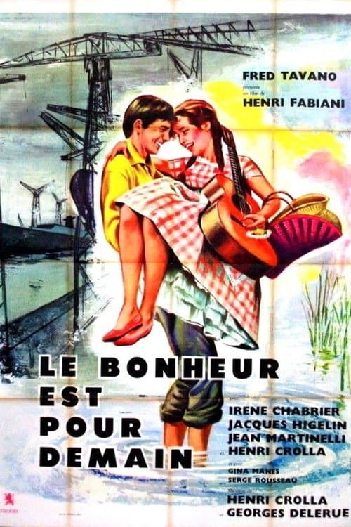 Le bonheur est pour demainのポスター