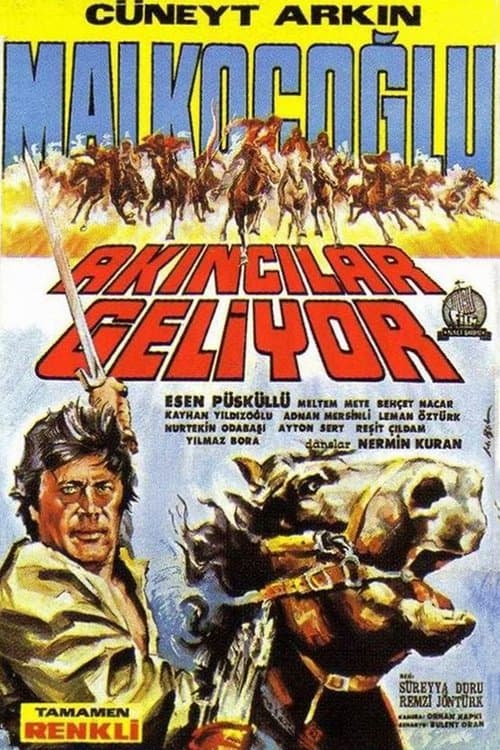 Malkoçoğlu: Akıncılar Geliyorのポスター