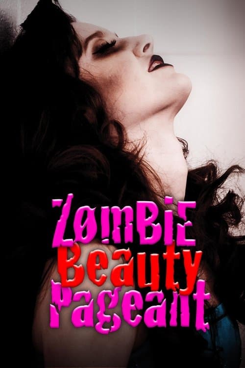 Zombie Beauty Pageant: Drop Dead Gorgeousのポスター
