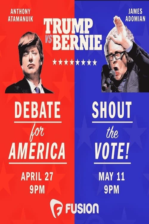 Trump vs. Bernie: Shout the Vote!のポスター