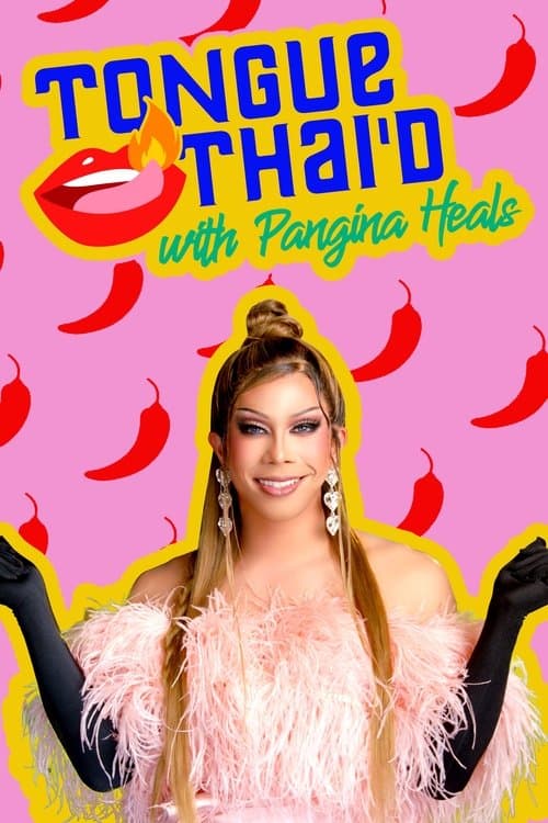 Tongue Thai'd with Pangina Healsのポスター