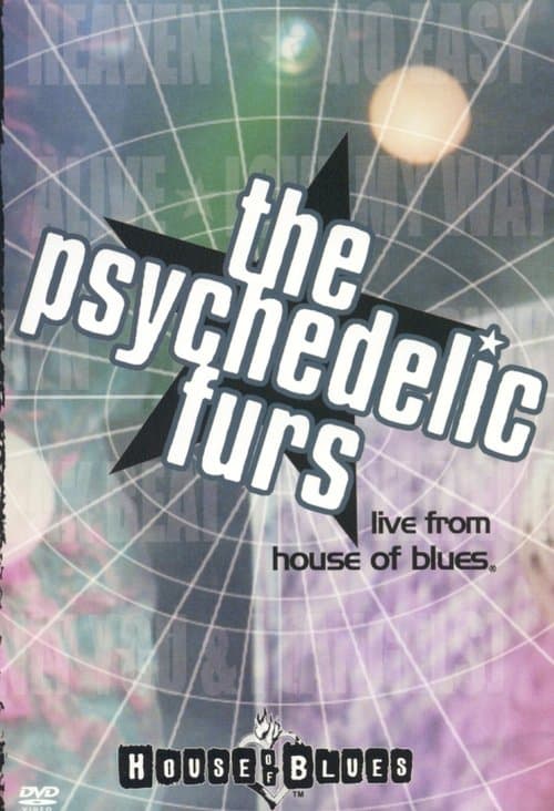 The Psychedelic Furs: Live From House Of Bluesのポスター