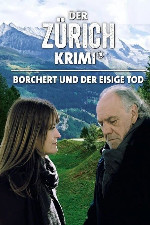 Der Zürich-Krimi: Borchert und der eisige Todのポスター
