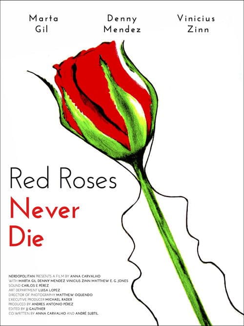 Red Roses Never Dieのポスター