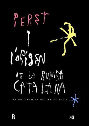 Peret i l’origen de la rumba catalanaのポスター