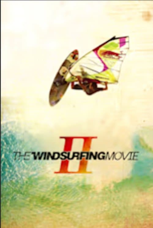 The Windsurfing Movie IIのポスター
