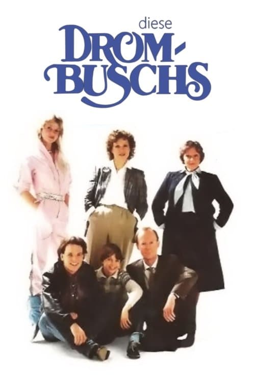 Diese Drombuschsのポスター