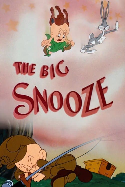The Big Snoozeのポスター