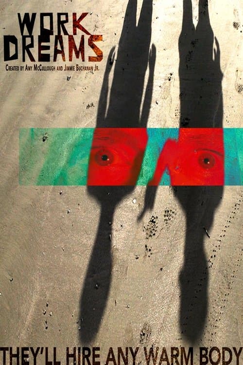 Work Dreamsのポスター