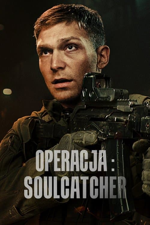 Operacja: Soulcatcherのポスター