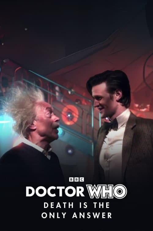 Doctor Who: Death is The Only Answerのポスター