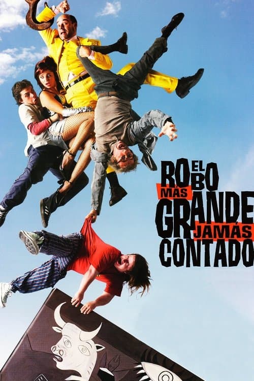 El robo más grande jamás contadoのポスター