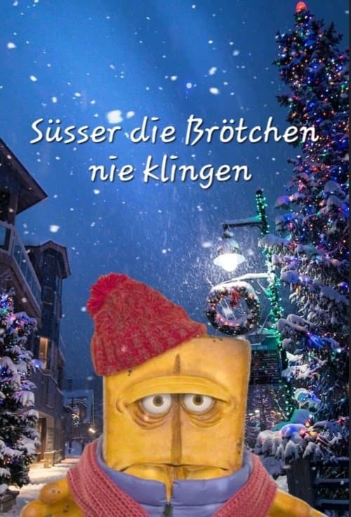 Süsser die Brötchen nie klingenのポスター