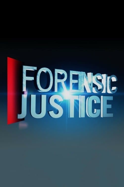 Forensic Justiceのポスター