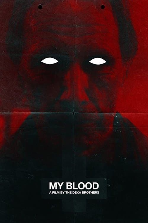 My Bloodのポスター