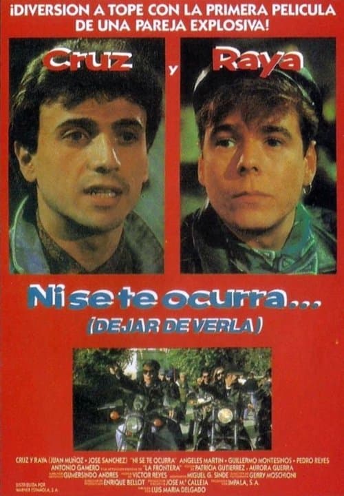 Ni se te ocurra... (dejar de verla)のポスター