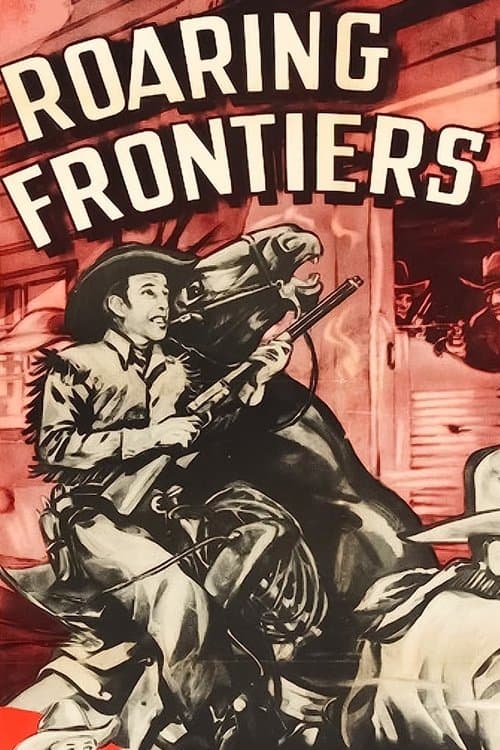 Roaring Frontiersのポスター