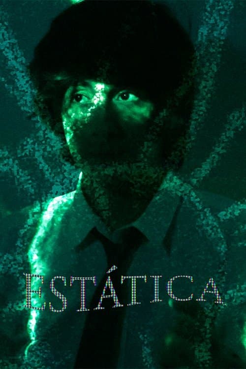 Estáticaのポスター