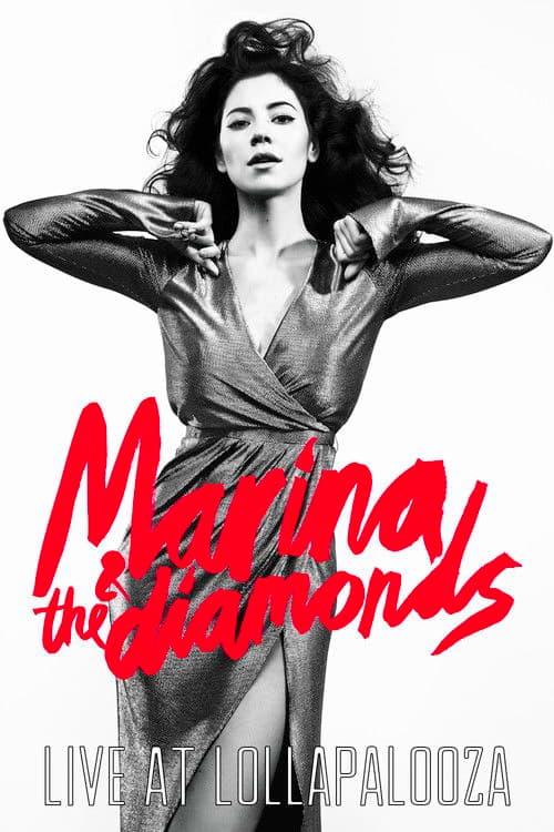 Marina & The Diamonds Live at Lollapaloozaのポスター