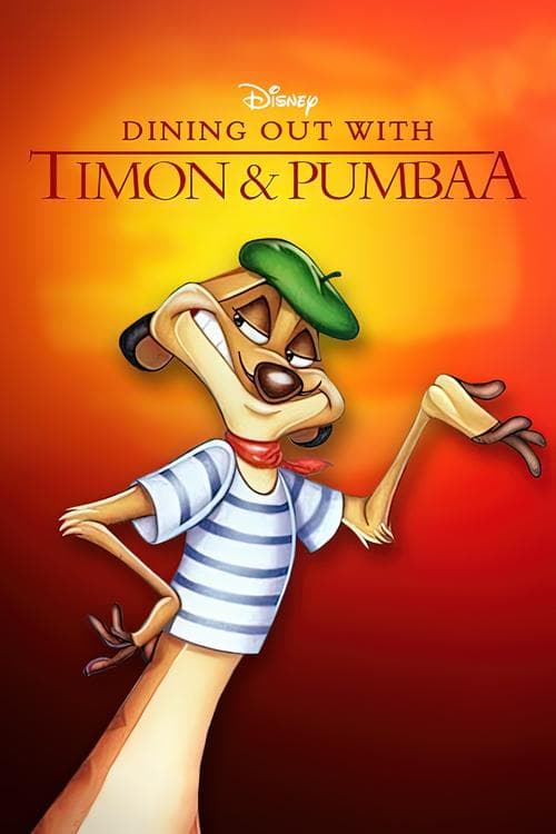 Dining Out with Timon & Pumbaaのポスター