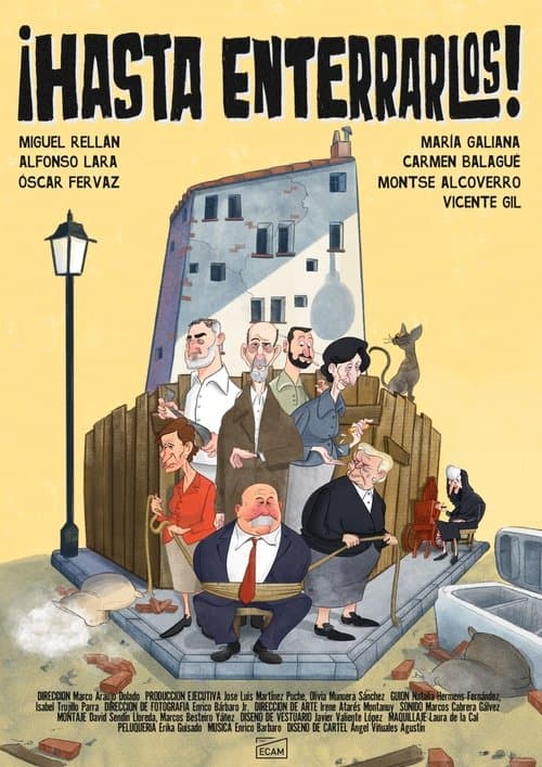 ¡Hasta enterrarlos!のポスター