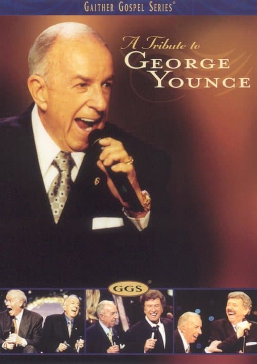 A Tribute To George Younceのポスター