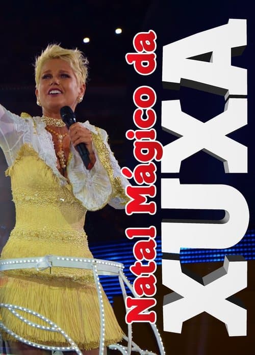 Natal Mágico da Xuxaのポスター