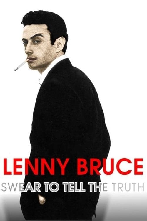 Lenny Bruce: Swear to Tell the Truthのポスター