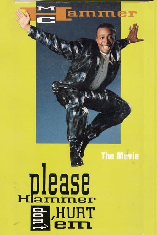 Please Hammer Don't Hurt 'Em: The Movieのポスター