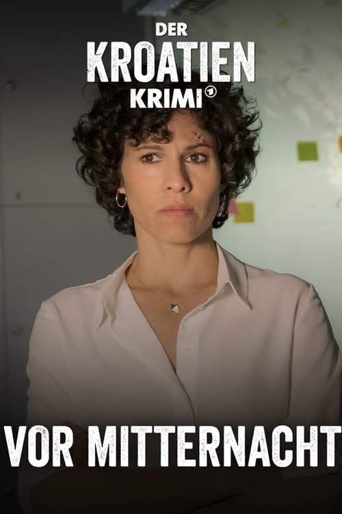 Der Kroatien-Krimi: Vor Mitternachtのポスター