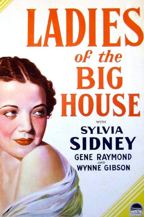 Ladies of the Big Houseのポスター