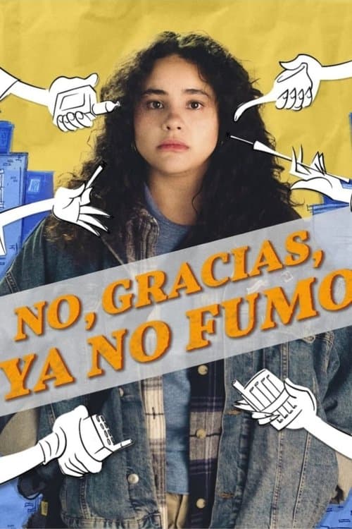 No, Gracias, Ya No Fumoのポスター