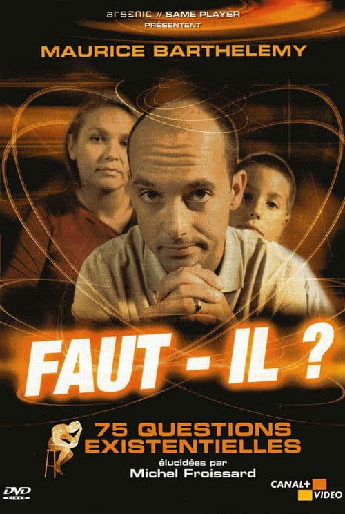Faut-il ? 75 Questions Existentiellesのポスター