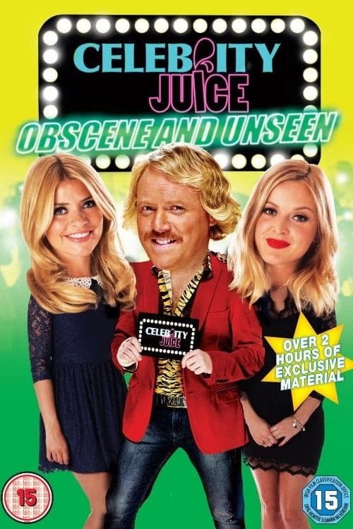 Celebrity Juice: Obscene and Unseenのポスター