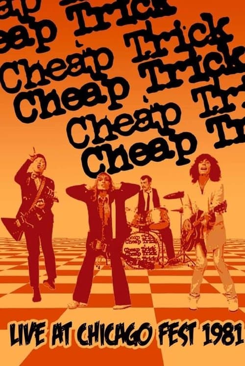 Cheap Trick: Live at Chicagofestのポスター