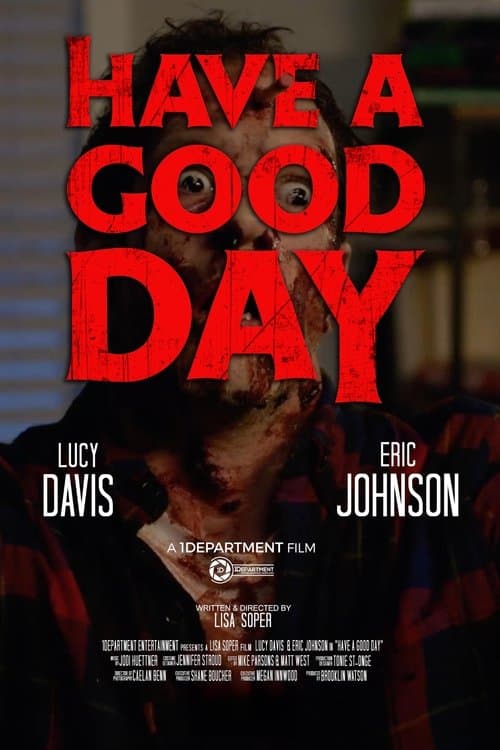 Have a Good Dayのポスター