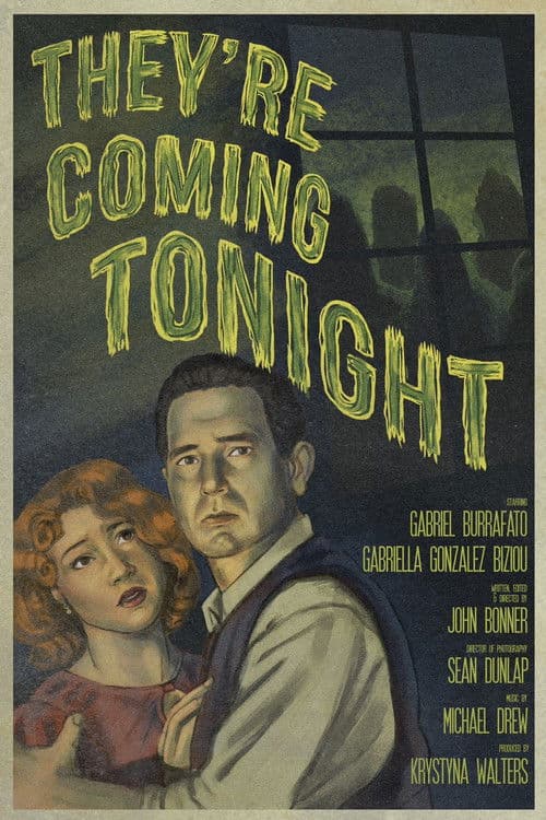 They're Coming Tonightのポスター
