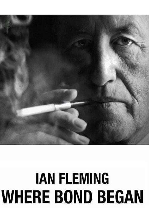 Ian Fleming: Where Bond Beganのポスター