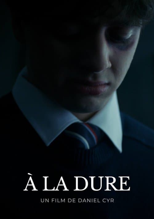 À la dureのポスター