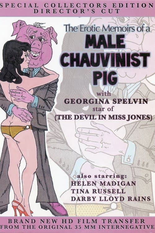 The Erotic Memoirs of a Male Chauvinist Pigのポスター