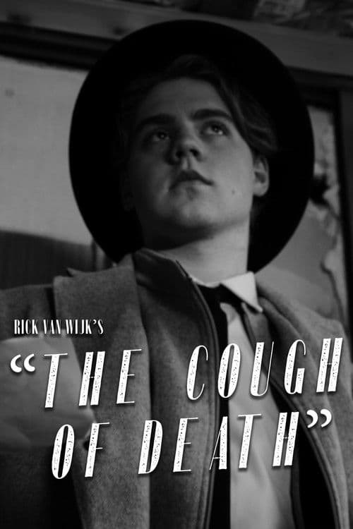 The Cough of Deathのポスター