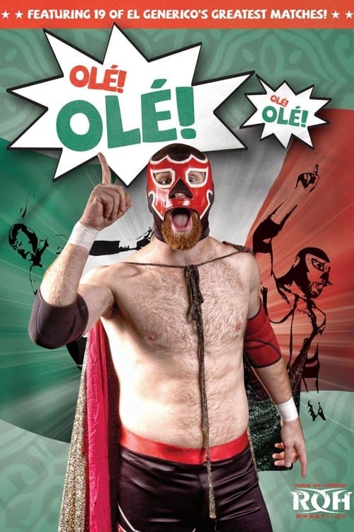 ROH: El Generico: Ole! Ole!のポスター