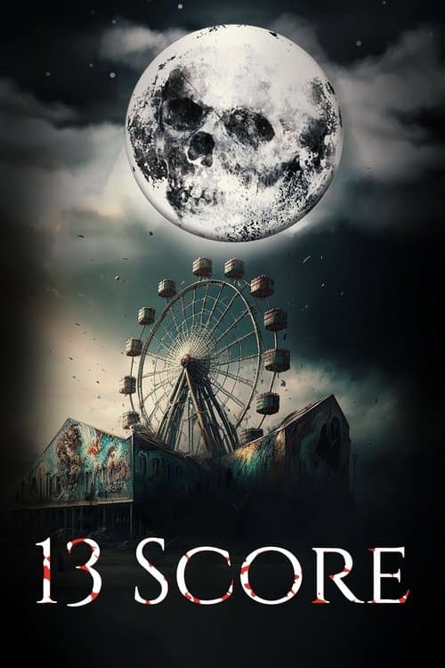 13 Scoreのポスター