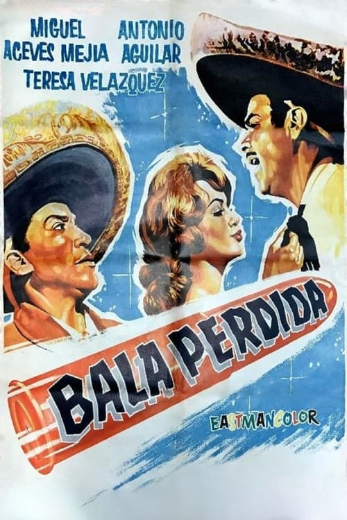 Bala Perdidaのポスター
