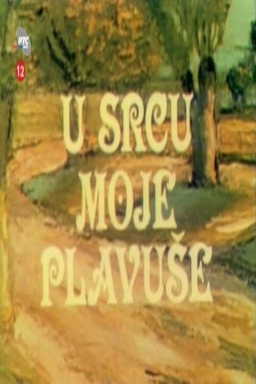 U srcu moje plavušeのポスター