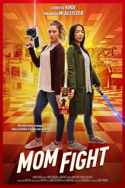Mom Fightのポスター
