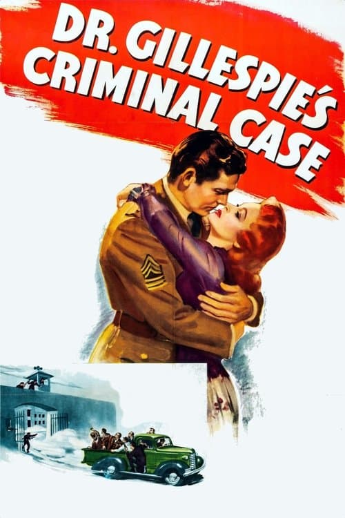 Dr. Gillespie's Criminal Caseのポスター